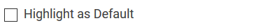 highlight_as_default.png